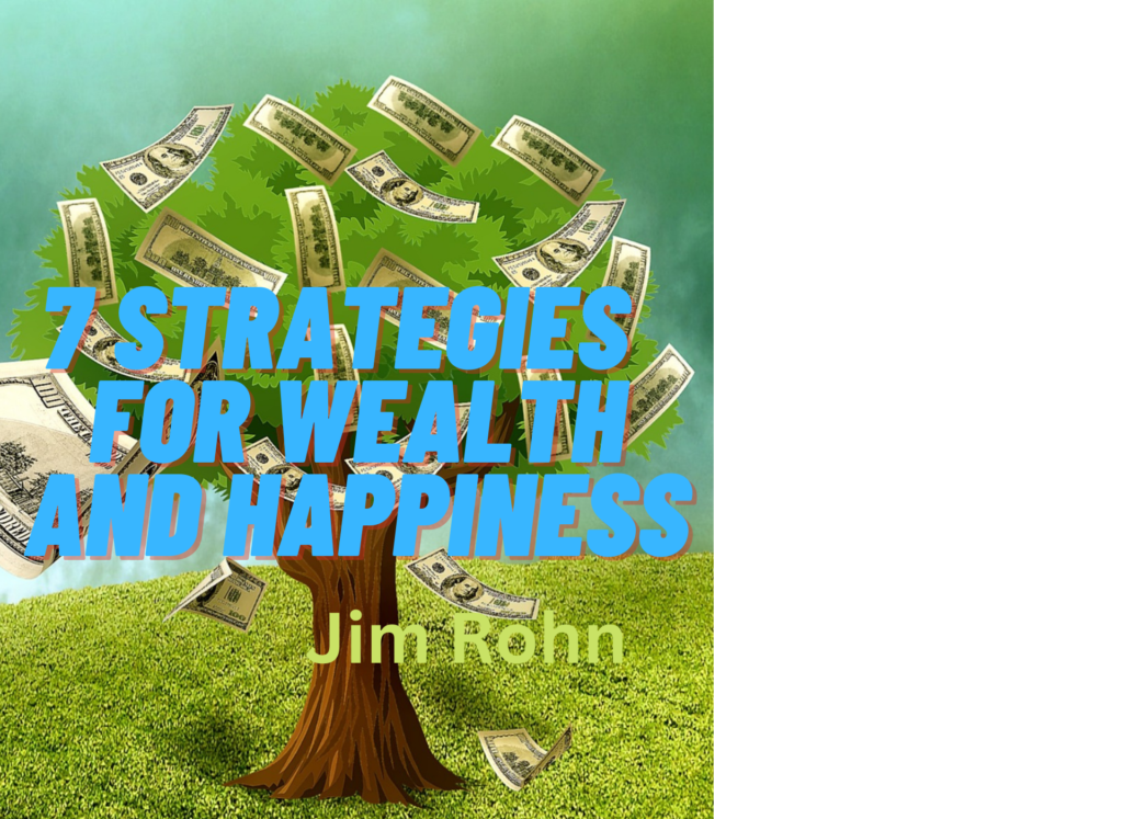 7 Strategies For Wealth And Happiness Hindi Summary