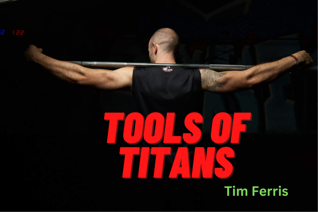 Tools Of Titans Summary in Hindi