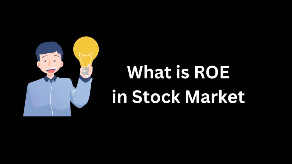What is ROE in Stock Market in Hindi